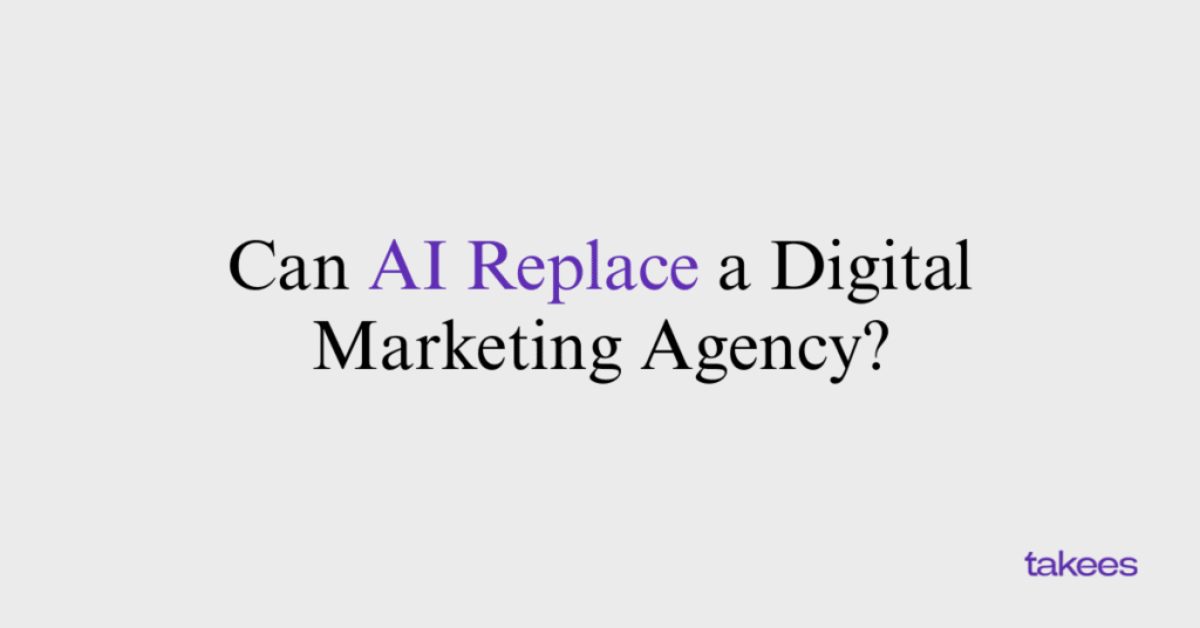 Can AI Replace a Digital Marketing Agency