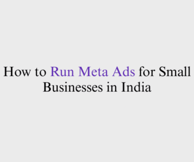 This is the blog feature image of Takees Marketing, best digital marketing company in Bangalore and Kannur. This blog post features about How to Run Meta Ads for Small Businesses in India