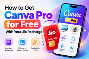 Canva Pro for Free with Jio Recharge offer.